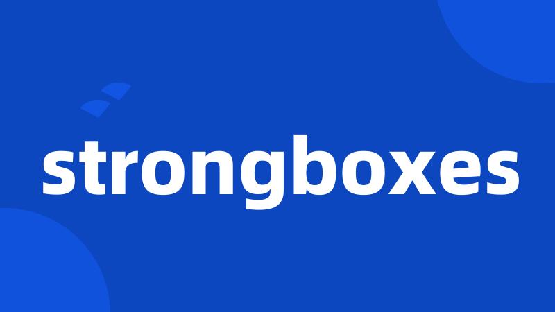 strongboxes