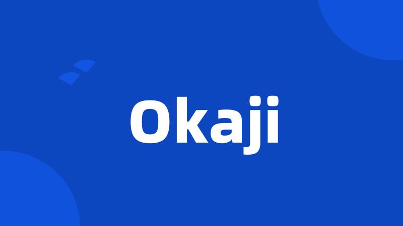 Okaji