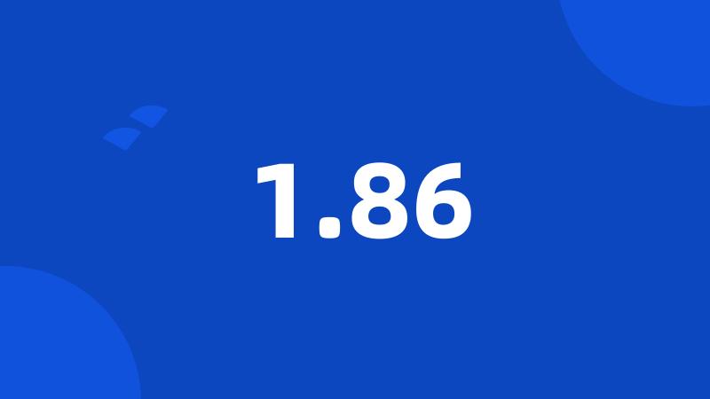 1.86
