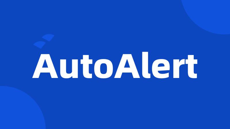 AutoAlert