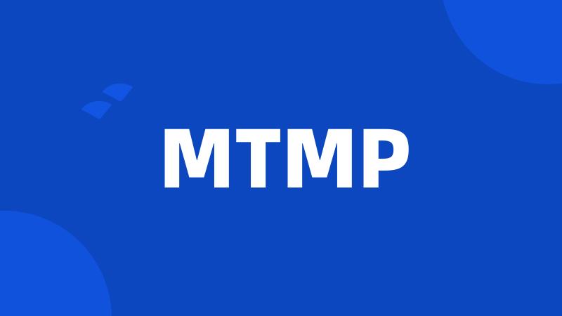 MTMP