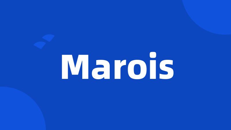 Marois