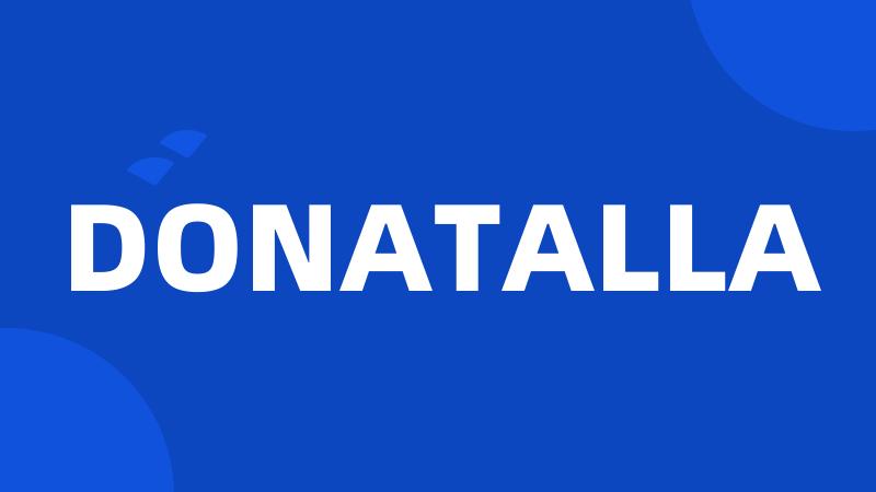 DONATALLA