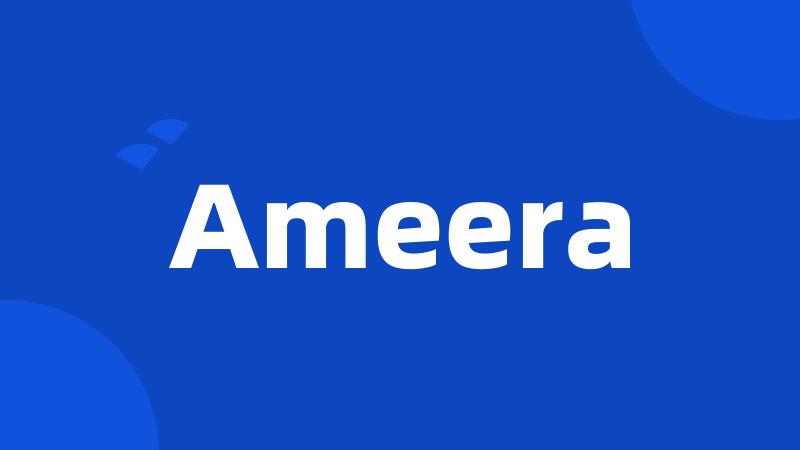 Ameera