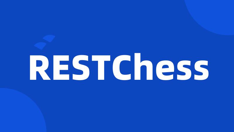 RESTChess