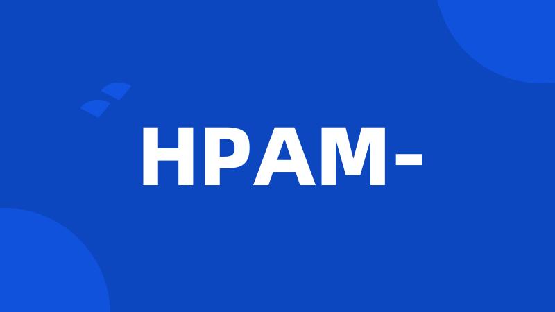 HPAM-