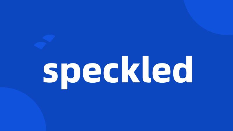 speckled