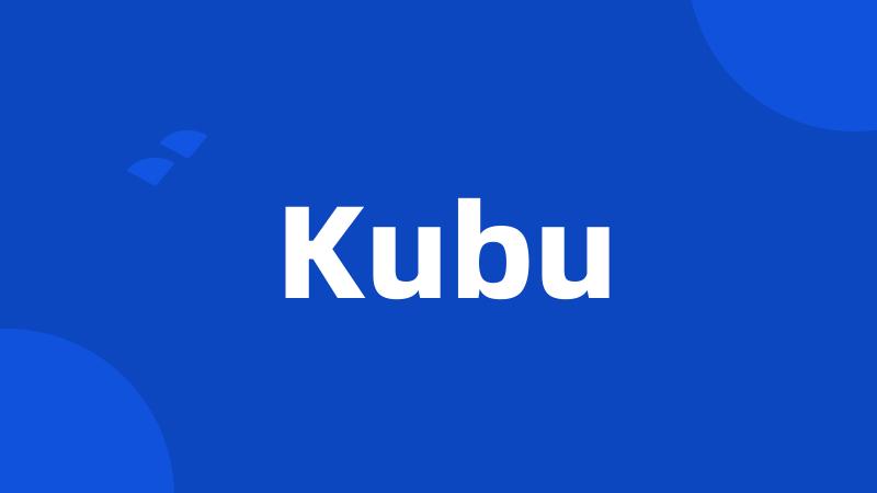 Kubu
