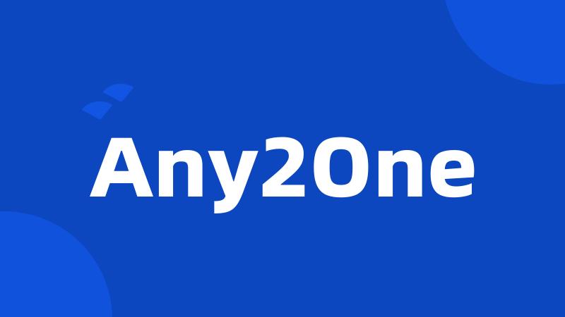 Any2One