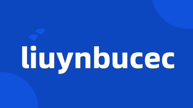 liuynbucec