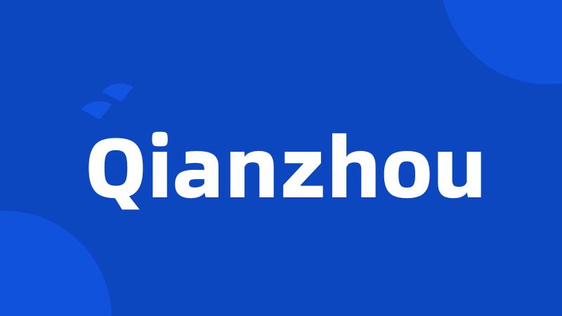 Qianzhou