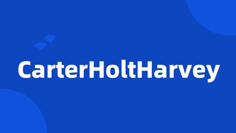 CarterHoltHarvey