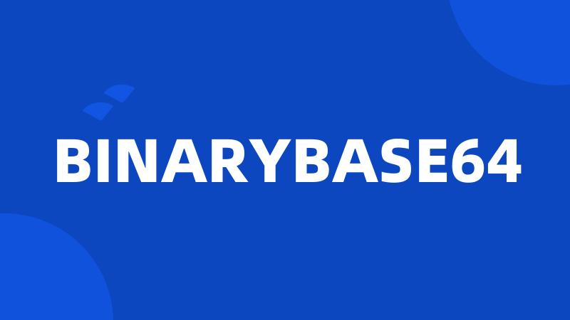 BINARYBASE64