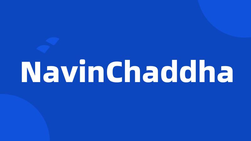 NavinChaddha