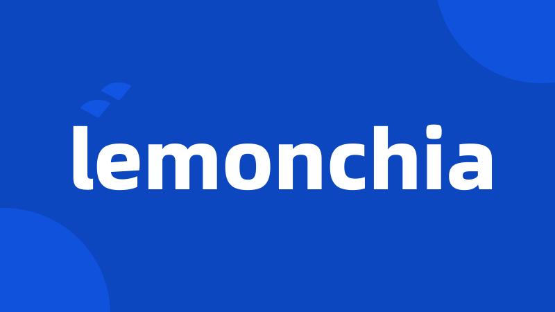 lemonchia