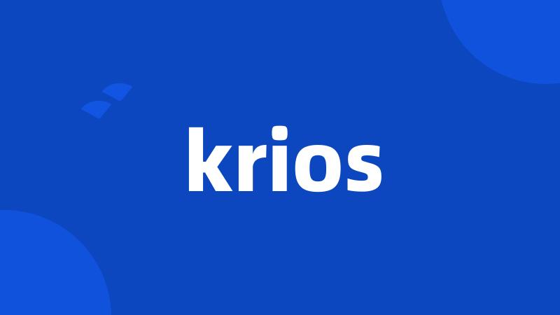 krios