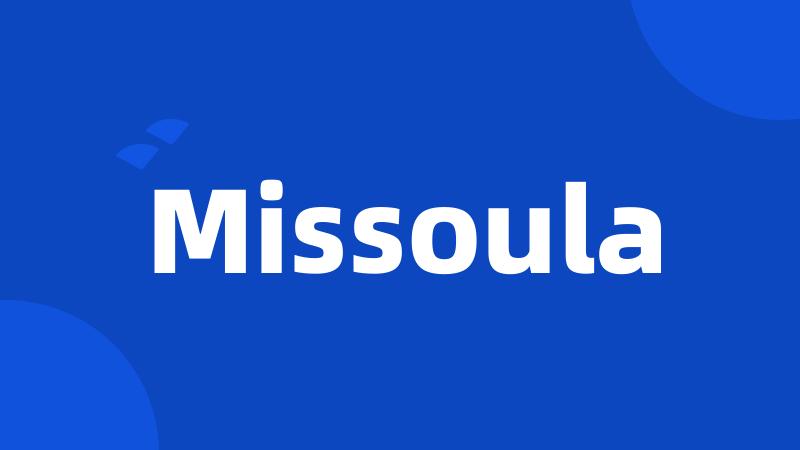 Missoula