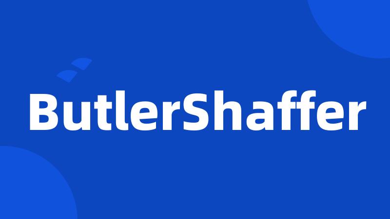 ButlerShaffer