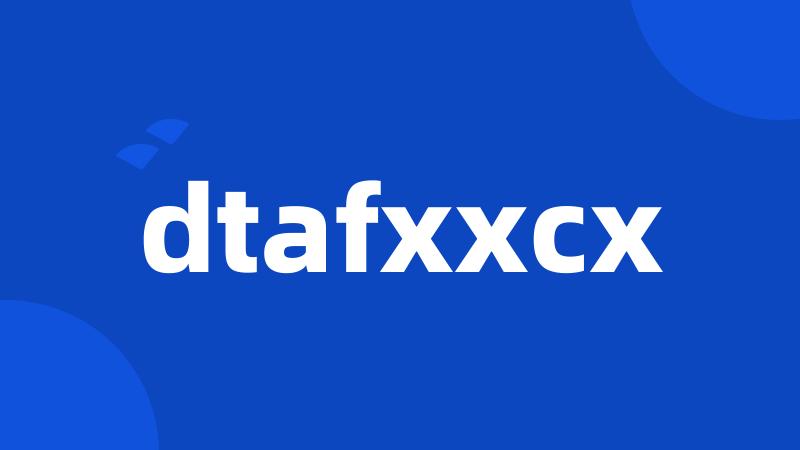 dtafxxcx