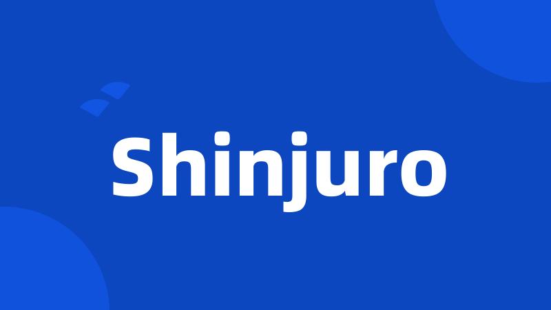 Shinjuro