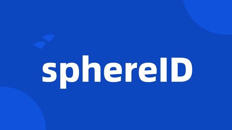 sphereID