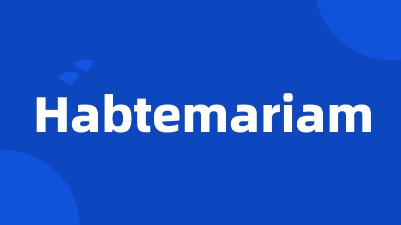 Habtemariam