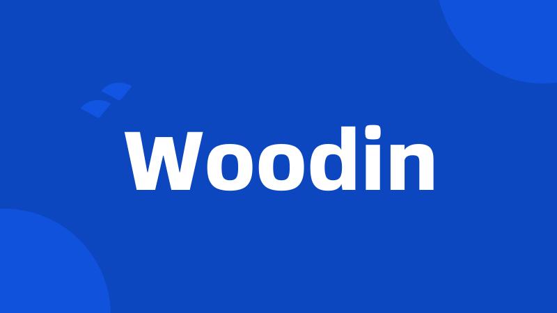 Woodin