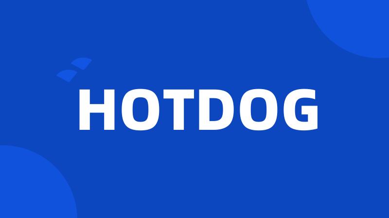 HOTDOG
