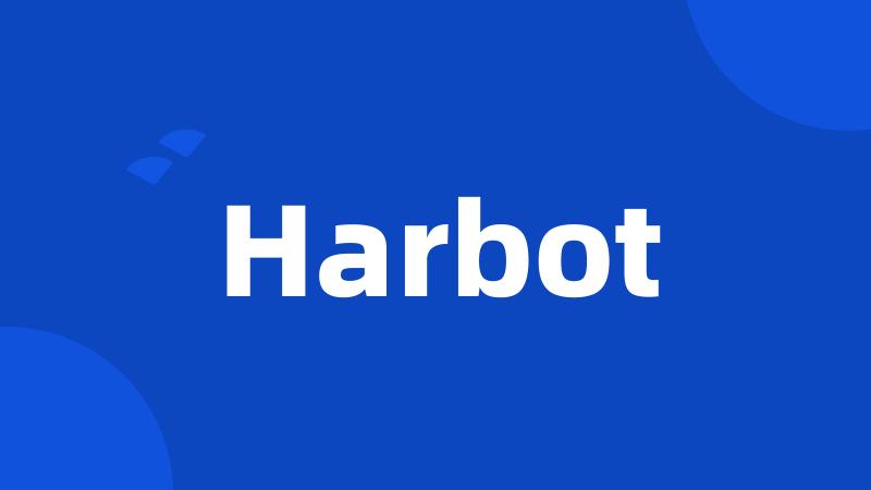 Harbot