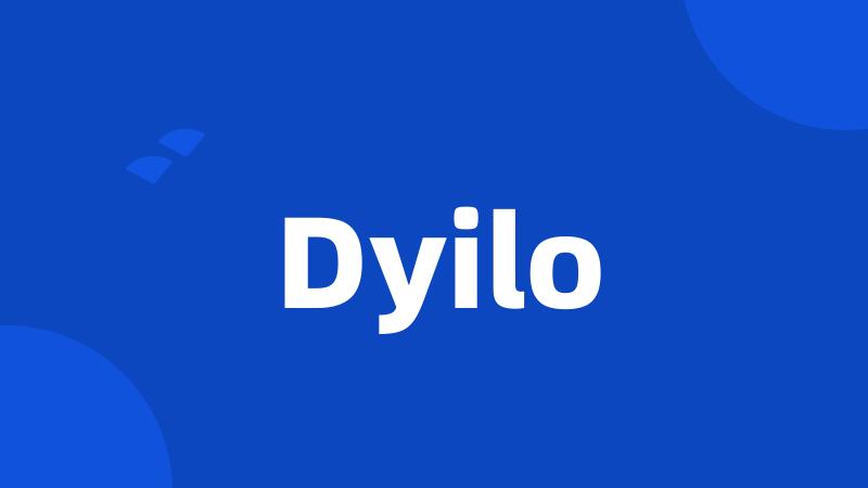 Dyilo