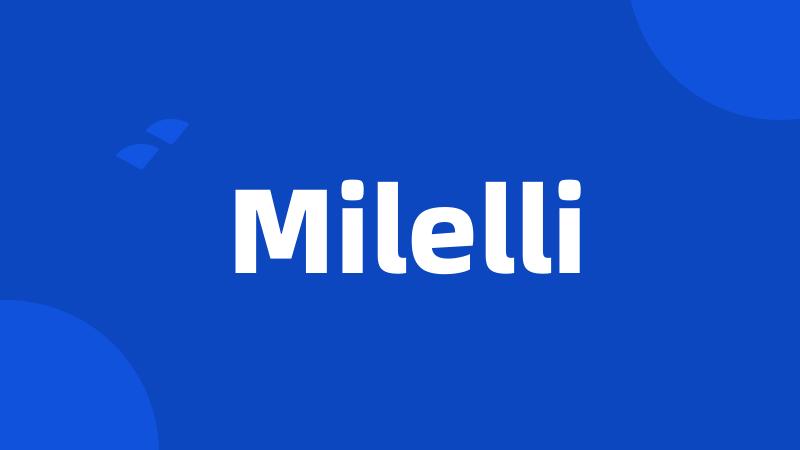 Milelli