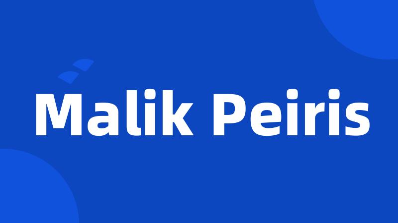 Malik Peiris