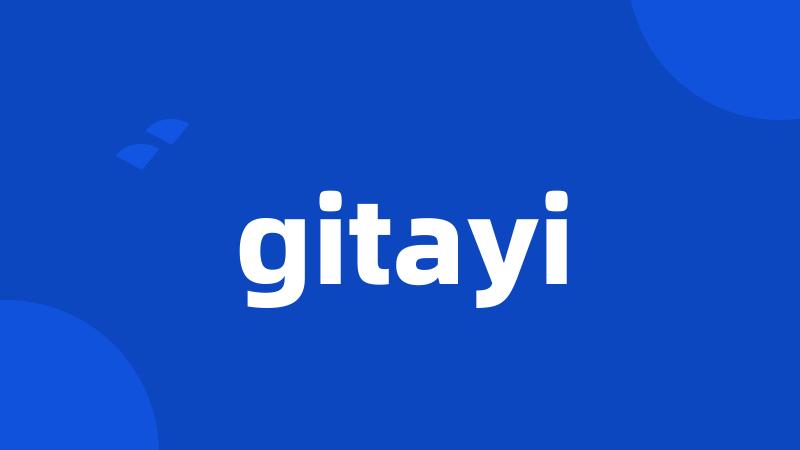 gitayi