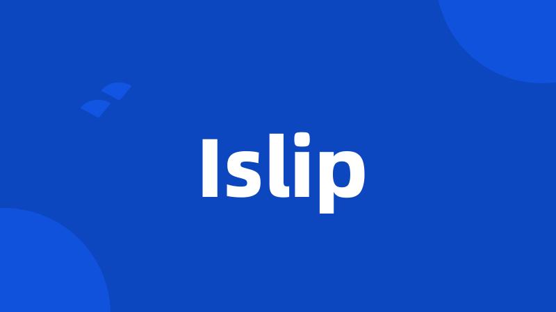 Islip
