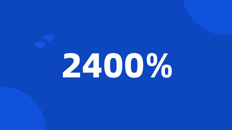 2400%
