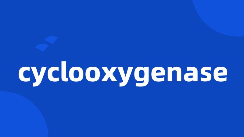 cyclooxygenase