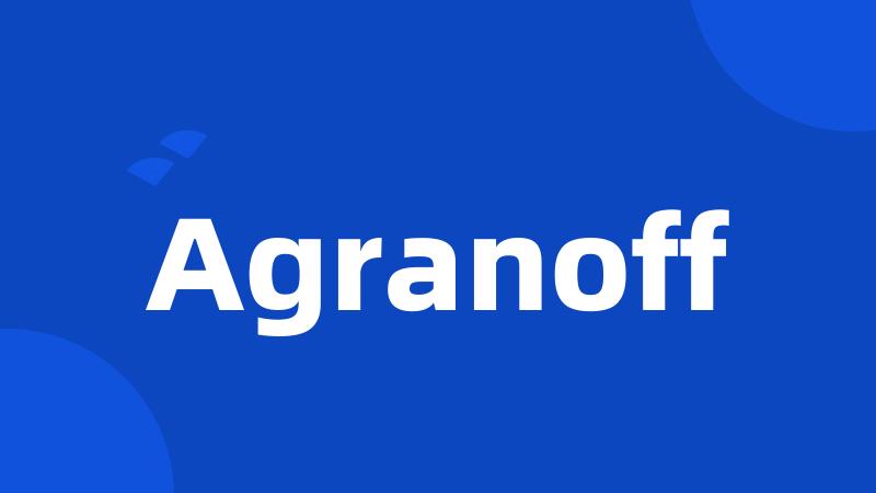 Agranoff
