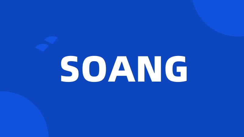 SOANG