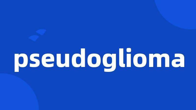 pseudoglioma