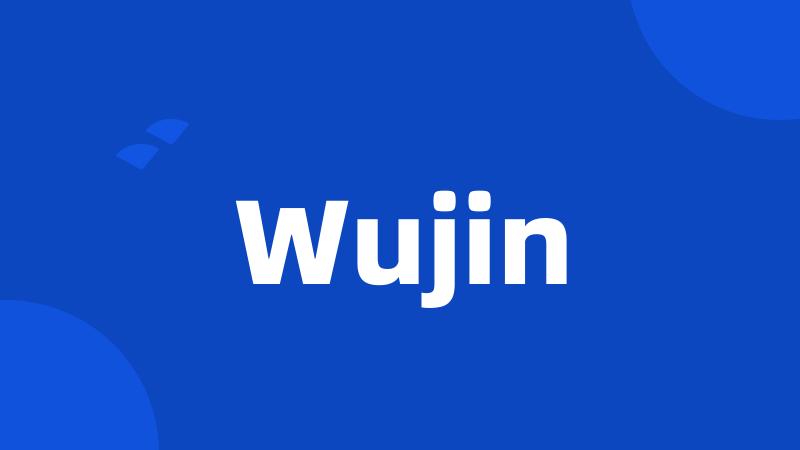 Wujin