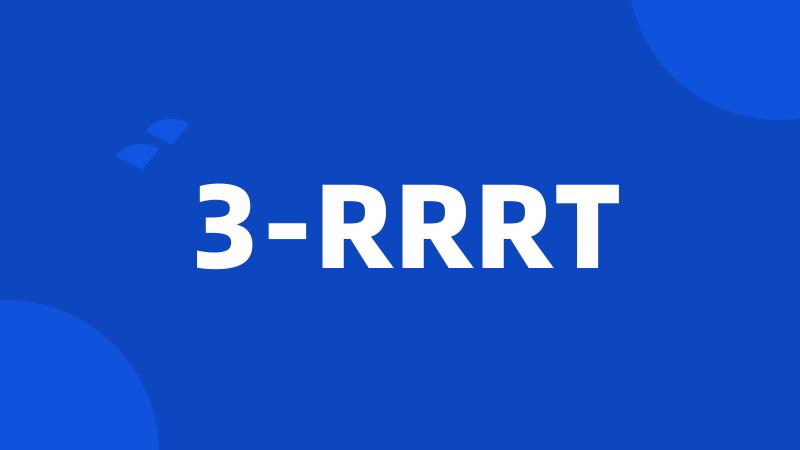 3-RRRT