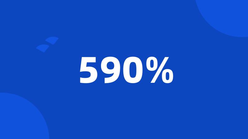 590%