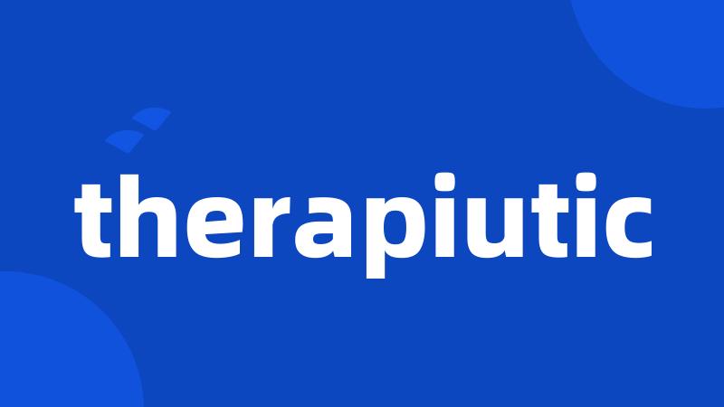 therapiutic