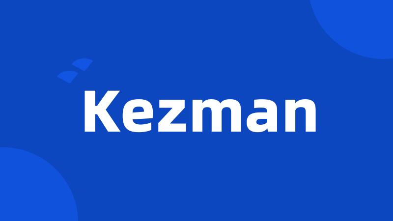 Kezman