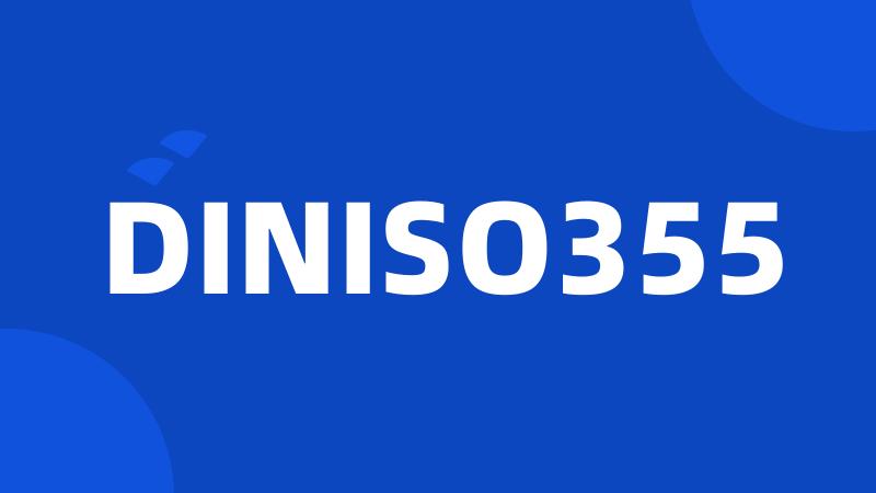 DINISO355