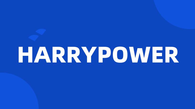HARRYPOWER