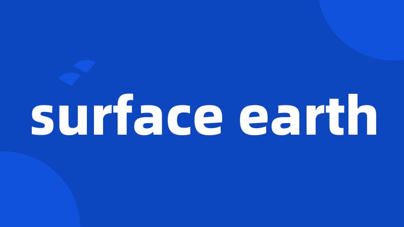 surface earth