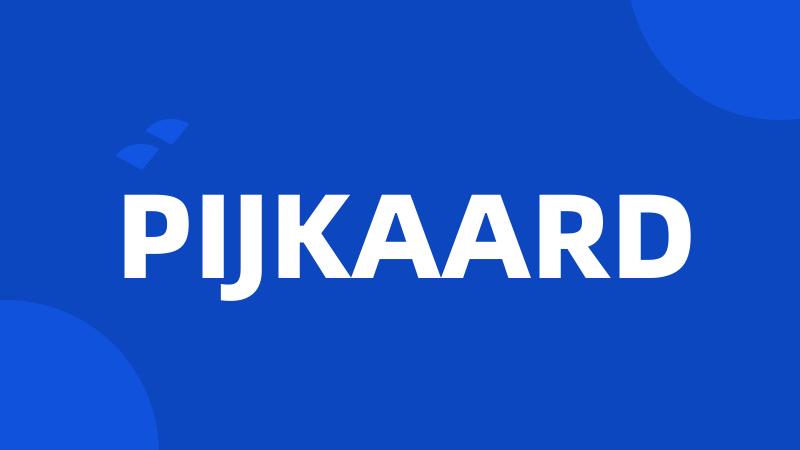 PIJKAARD