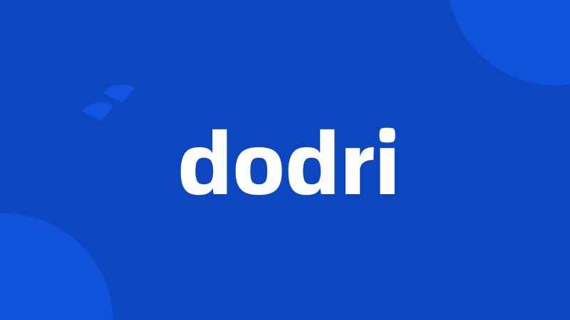 dodri
