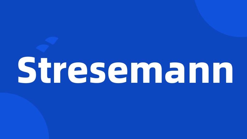 Stresemann